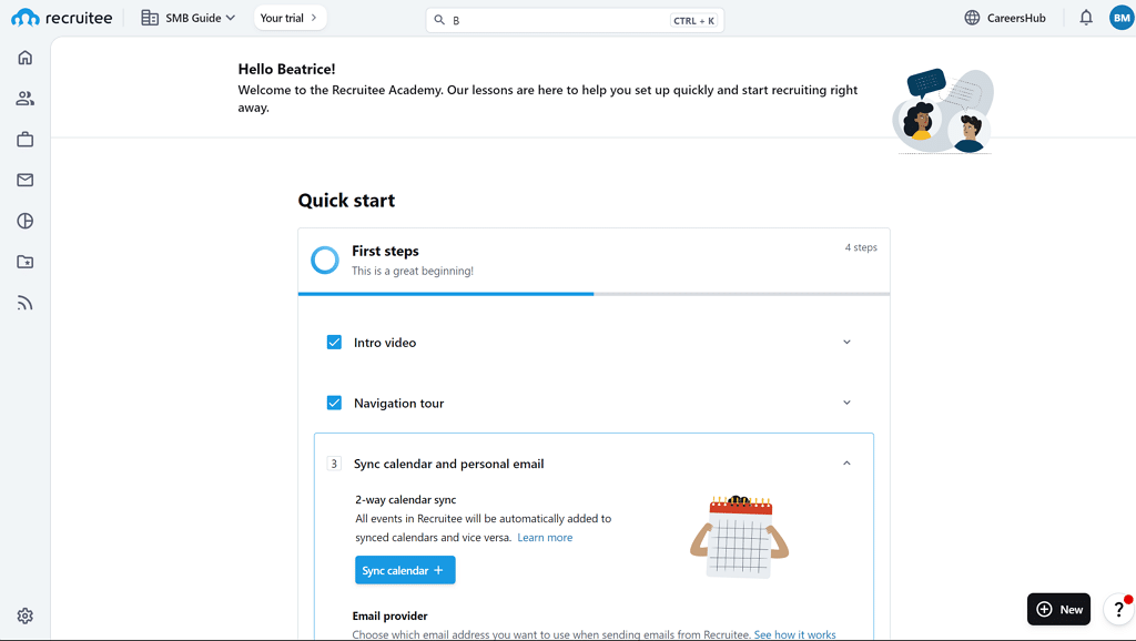 Recruitee onboarding dashboard showing a quick start checklist with steps including an intro video, navigation tour, and calendar sync, designed to help users set up and start recruiting efficiently