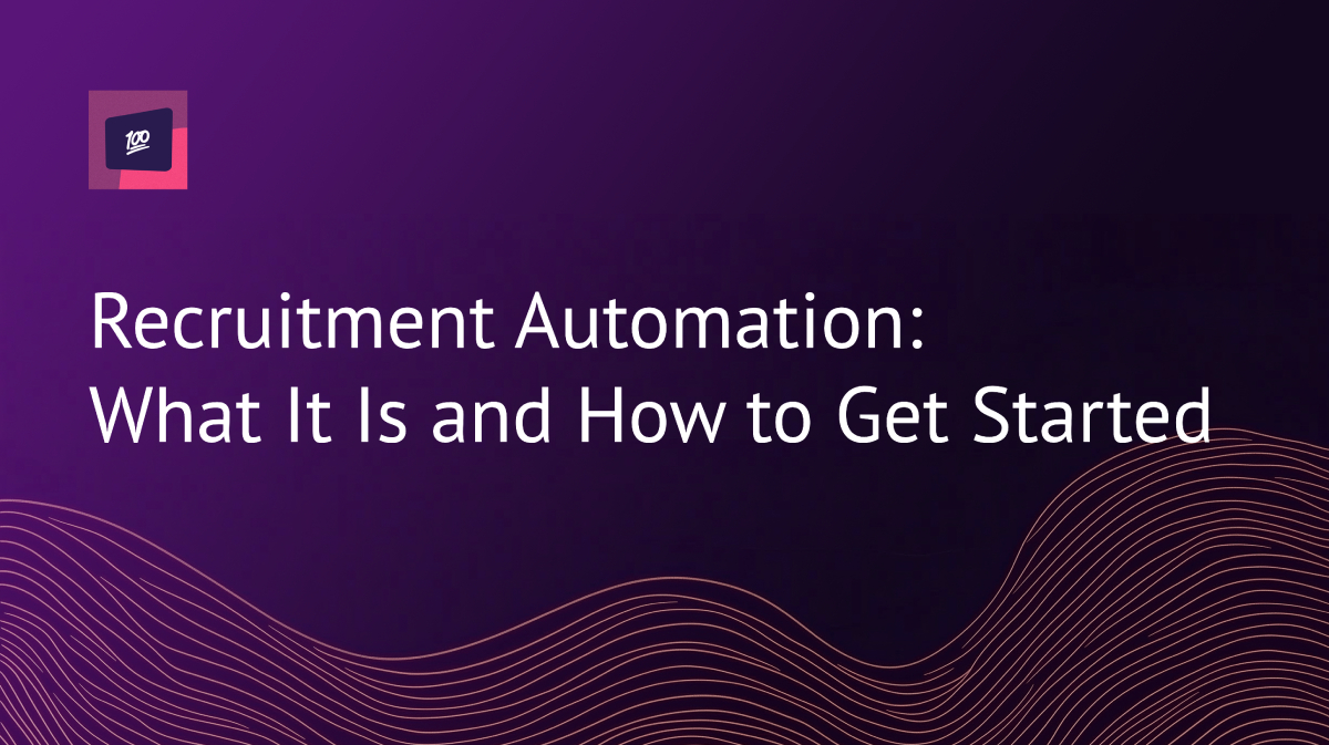 Recruitment automation guide for hiring teams
