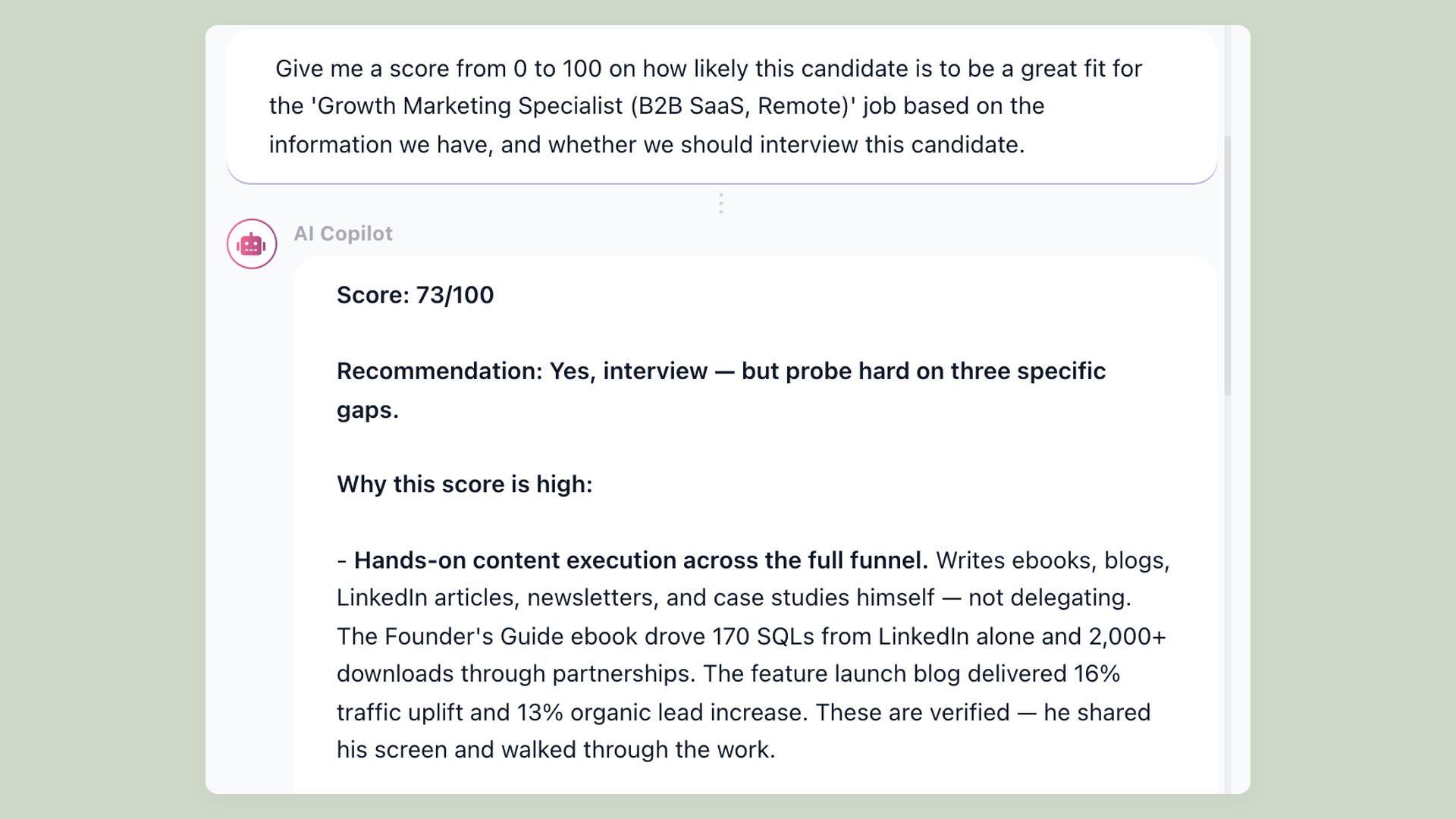 100Hires AI Copilot candidate report with score, recommendation and evidence bullets