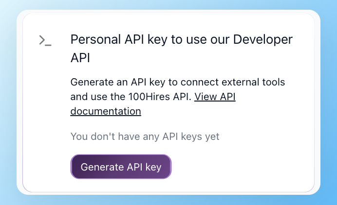 Personal API key card in 100Hires with Generate API key button and link to the API documentation
