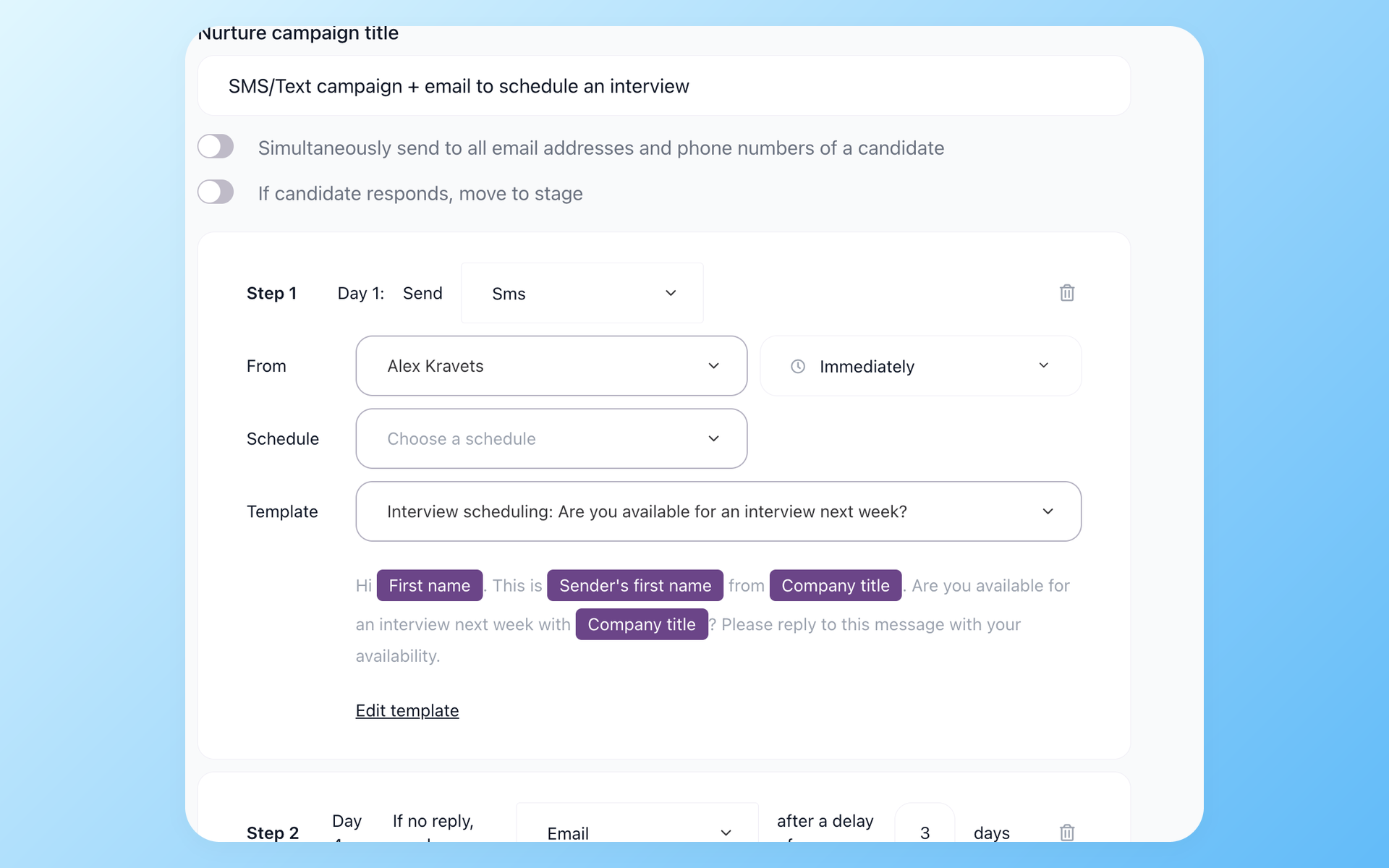 100Hires nurture campaign with SMS, an email follow-up after no reply, and response handling