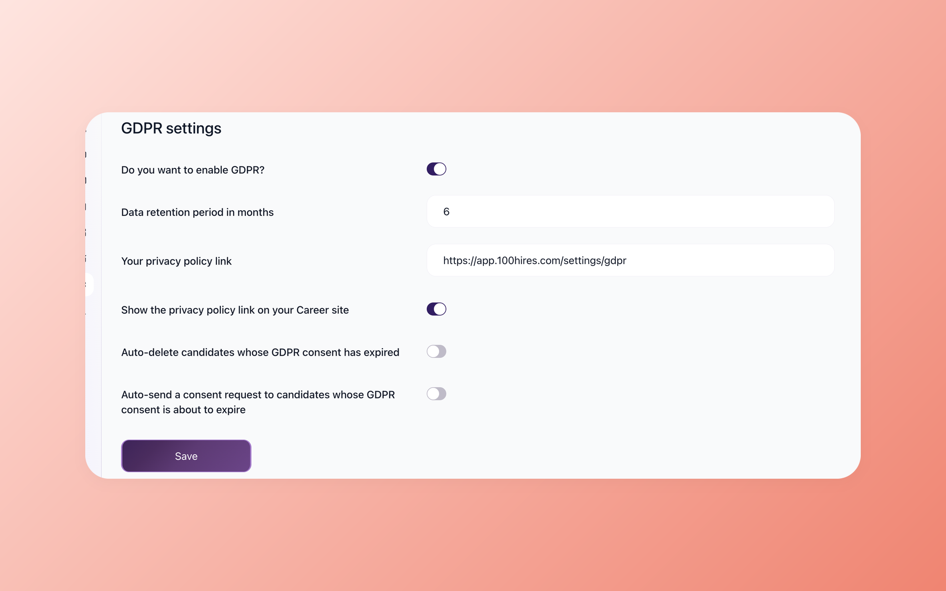 100Hires GDPR settings with enable GDPR, data retention period, auto-delete, and consent requests