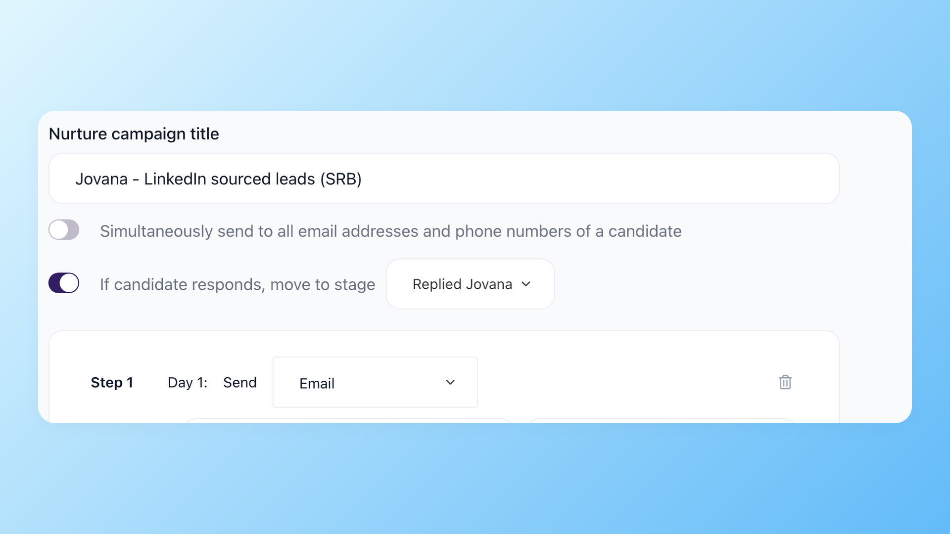 100Hires nurture campaign settings with If candidate responds move to stage enabled