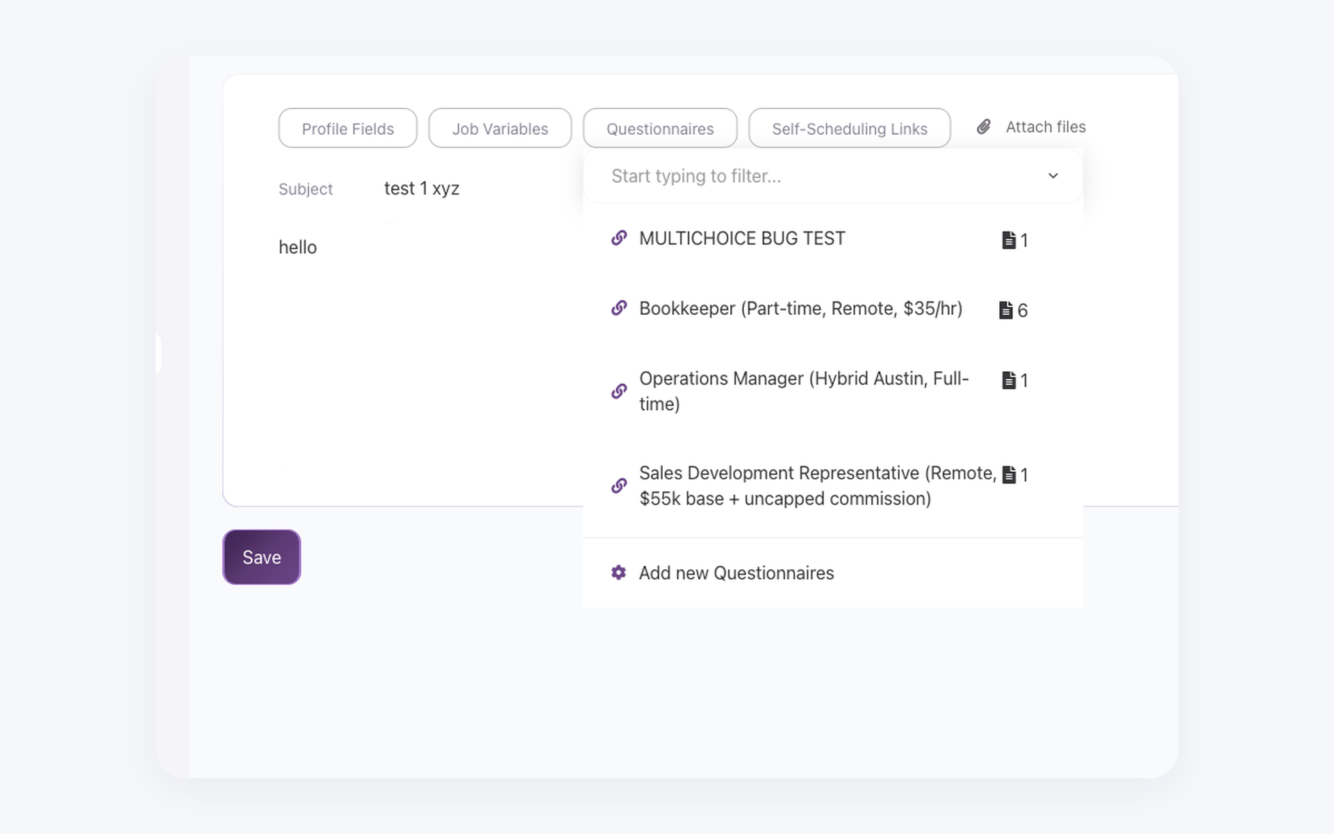 100Hires Email Template editor with the Questionnaires dropdown open and saved forms ready to insert into the email body