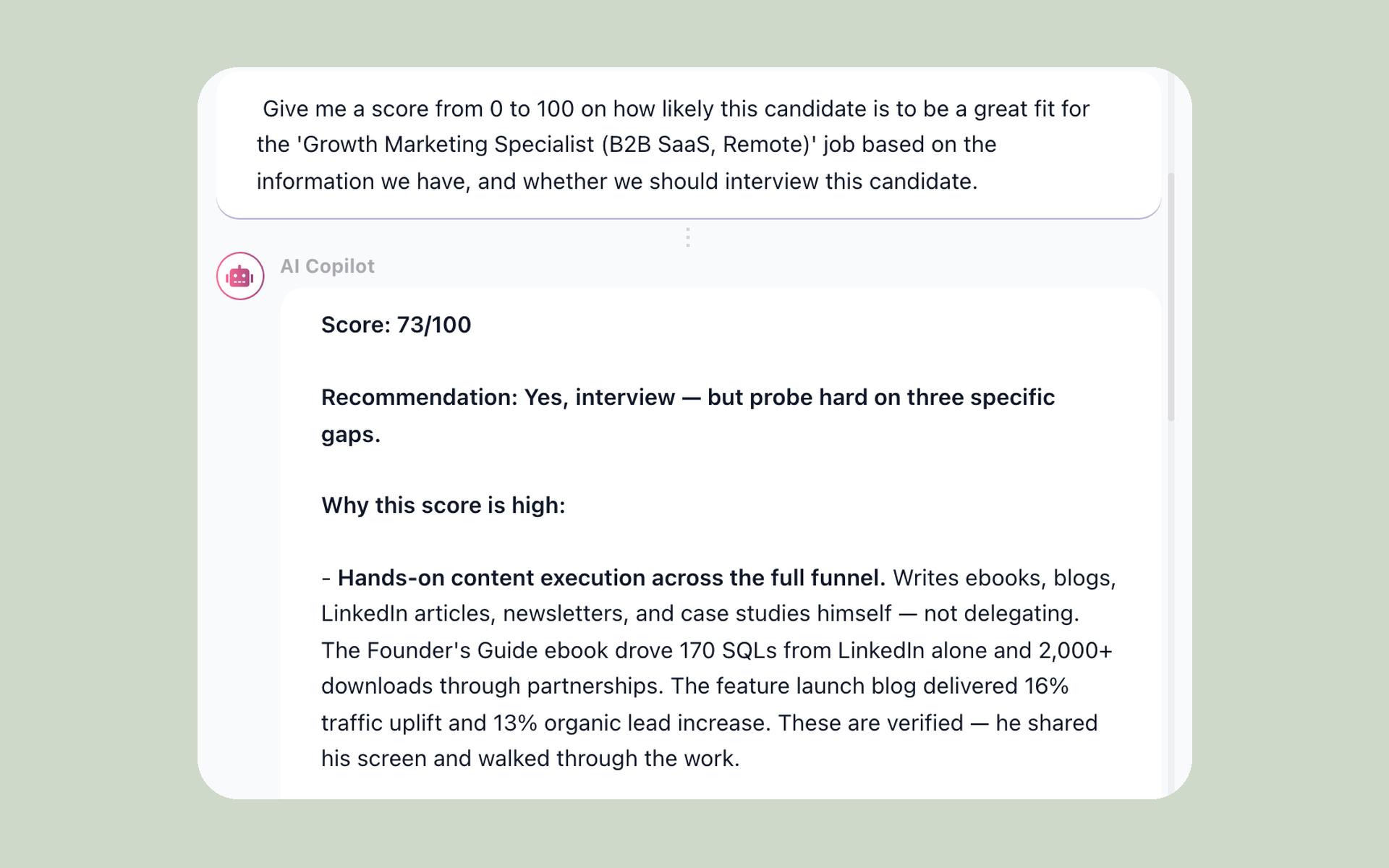 100Hires AI Copilot candidate report with score, recommendation, and recruiter-reviewable evidence
