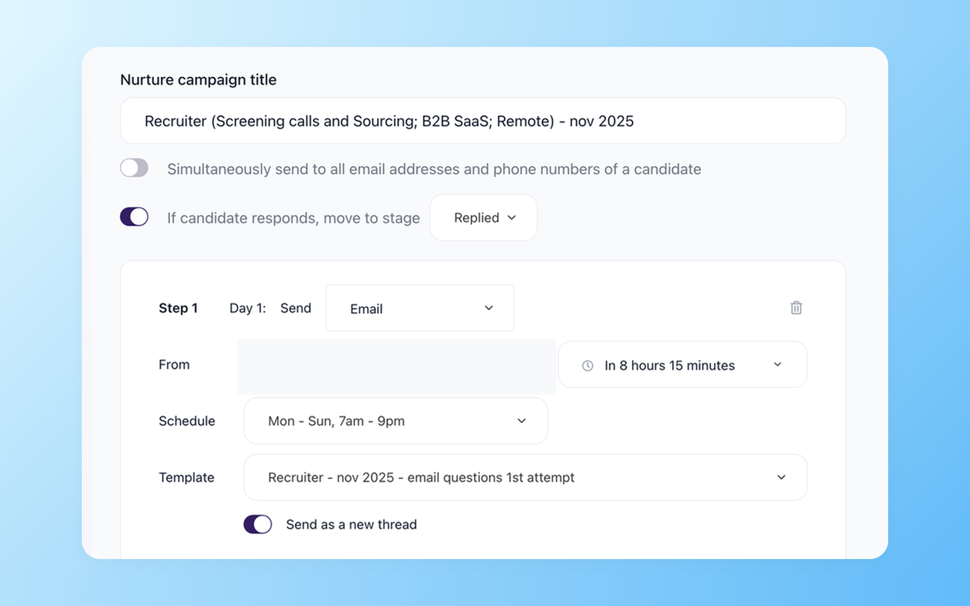 100Hires Nurture campaign settings for scheduled follow-up and reply-stage movement