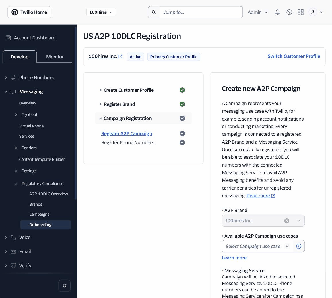 The US A2P 10DLC Registration wizard in the Twilio Console, showing the Customer Profile, Brand, and Campaign Registration steps