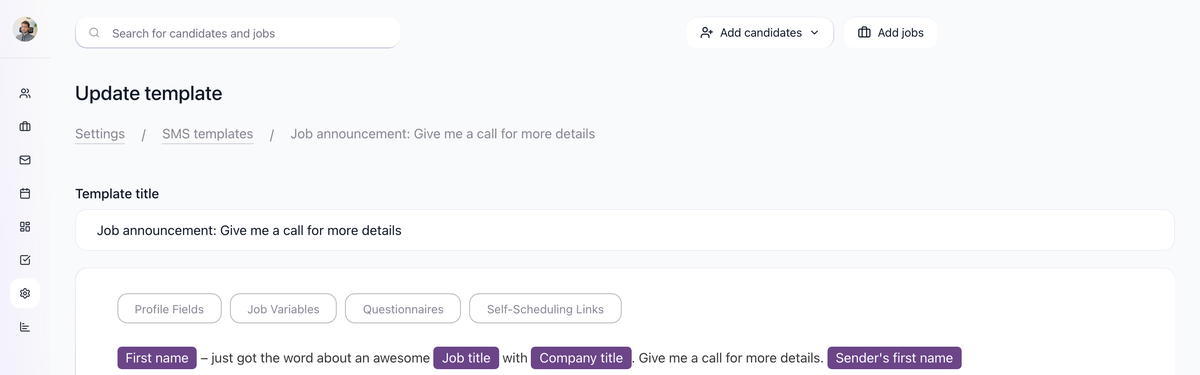 How to Send Emails and SMS to Candidates: SMS templates