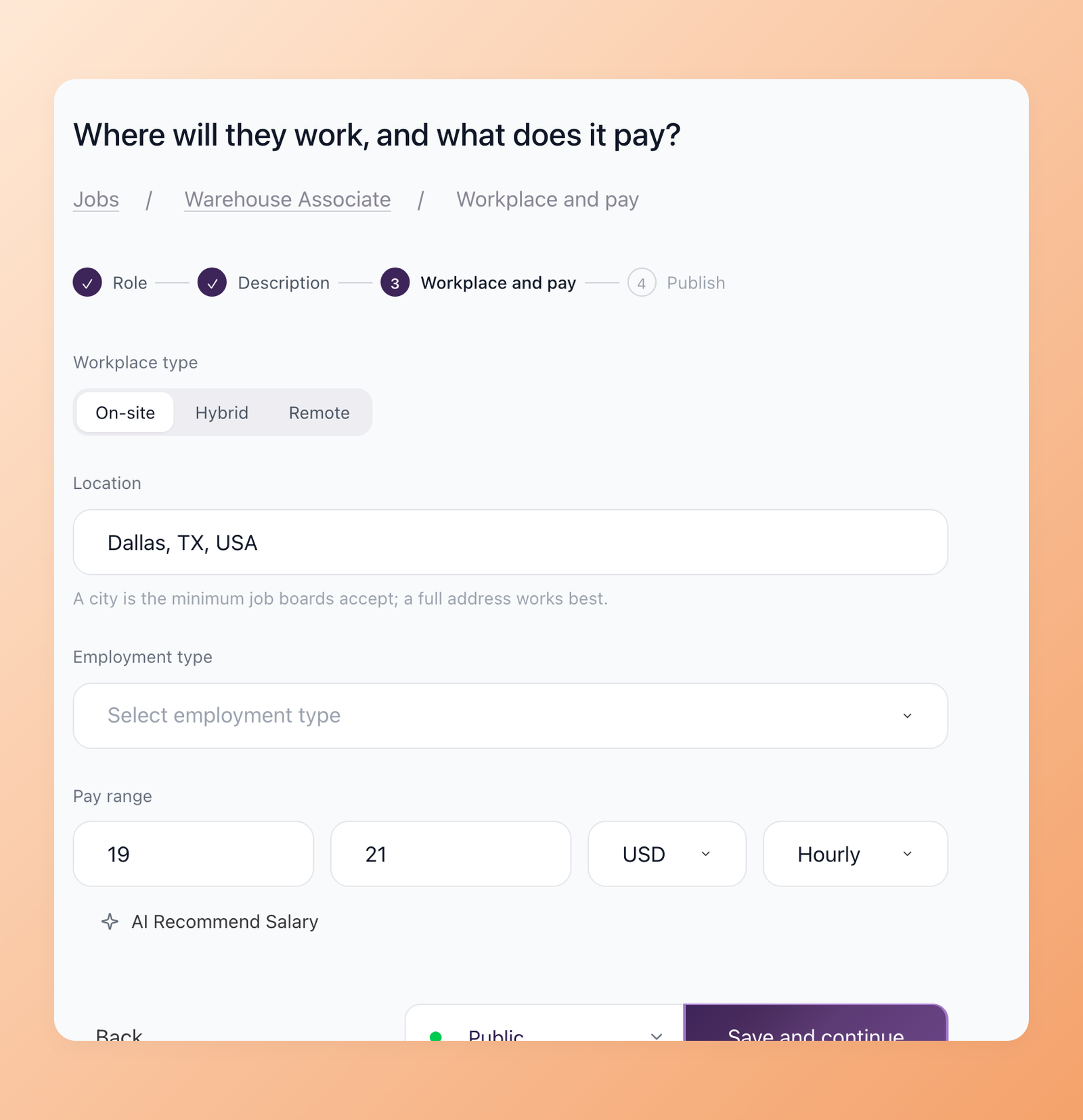 Workplace and pay step of the 100Hires job wizard with workplace type, location, employment type and an hourly pay range